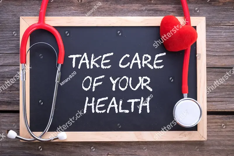 Take Care of Your Health